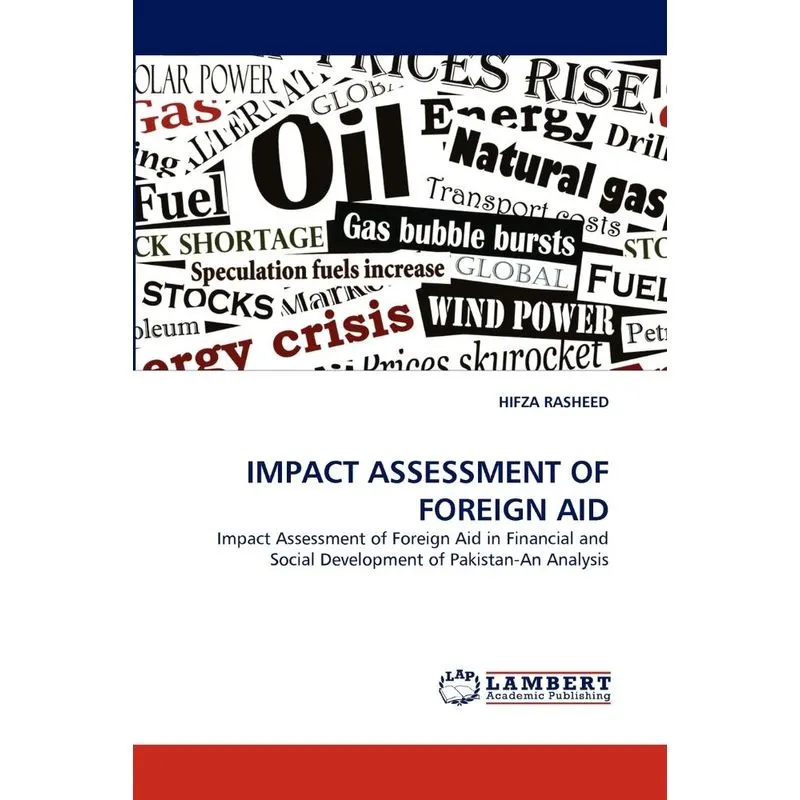 IMPACT ASSESSMENT OF FOREIGN AID