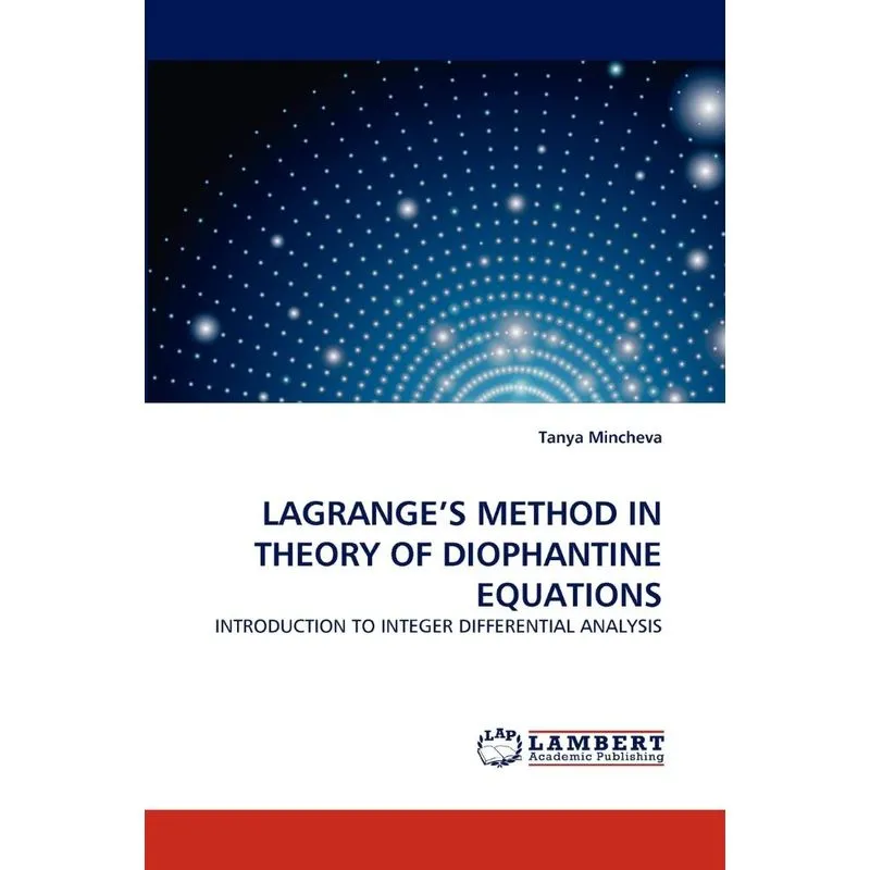 LAGRANGES METHOD IN THEORY OF DIOPHANTINE EQUATIONS