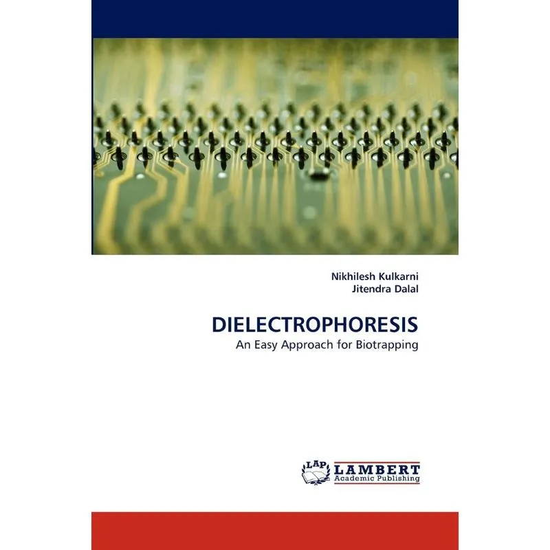 Dielectrophoresis