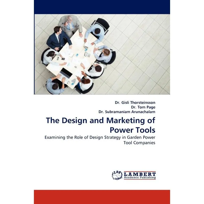 The Design And Marketing Of Power Tools