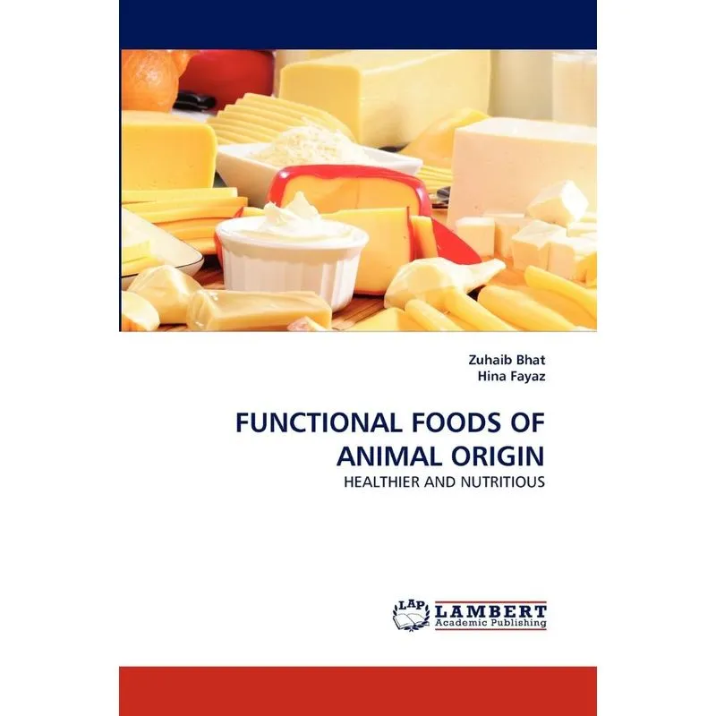 Functional Foods of Animal Origin
