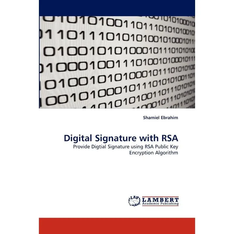 Digital Signature with Rsa