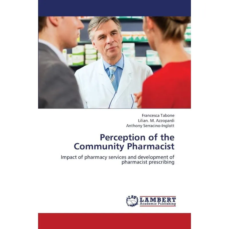 Perception Of The Community Pharmacist