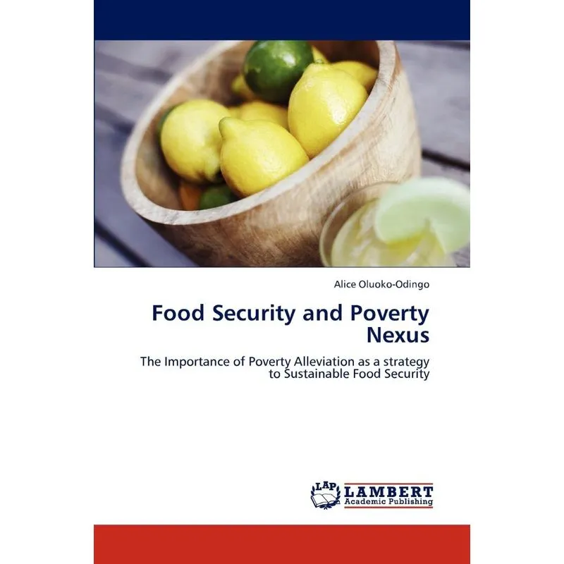 Food Security and Poverty Nexus