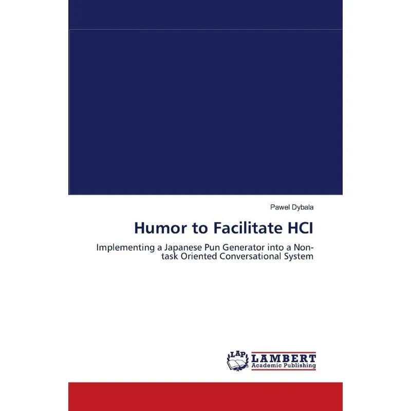 Humor to Facilitate HCI