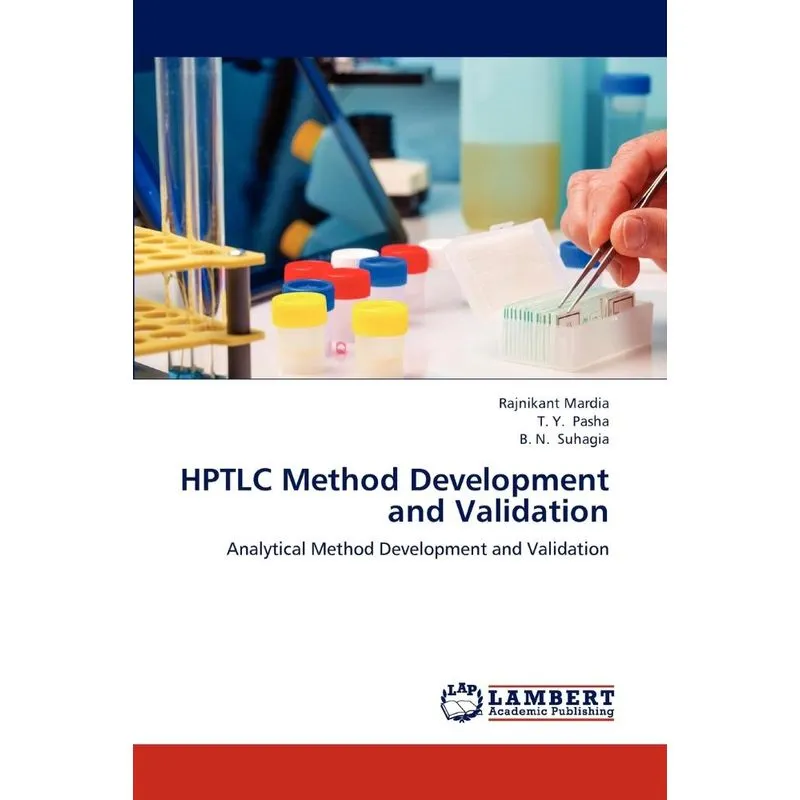 HPTLC Method Development and Validation