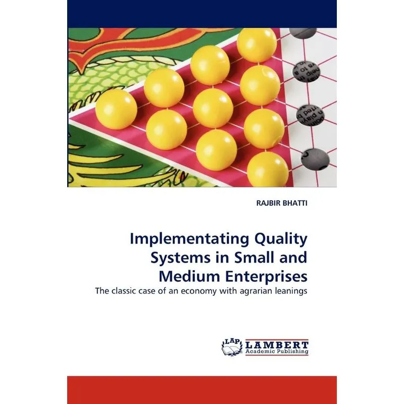 Implementating Quality Systems in Small and Medium Enterpri