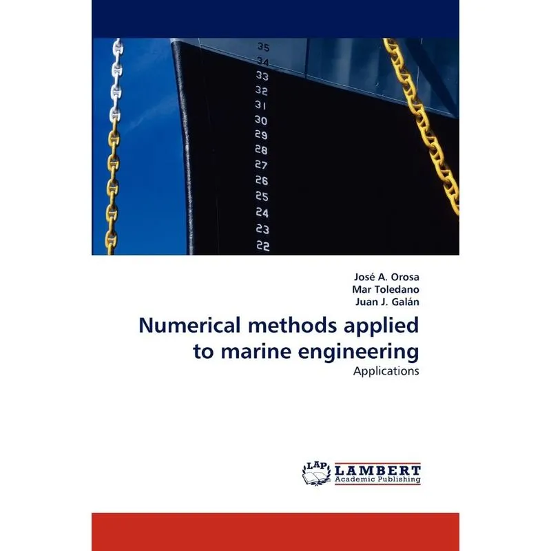 Numerical methods applied to marine engineering