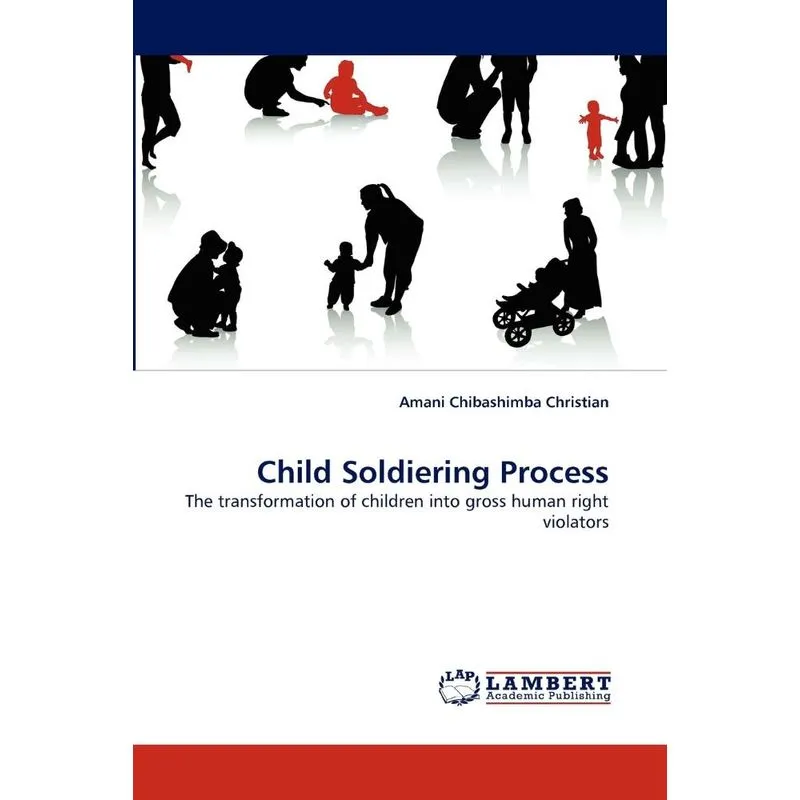 Child Soldiering Process