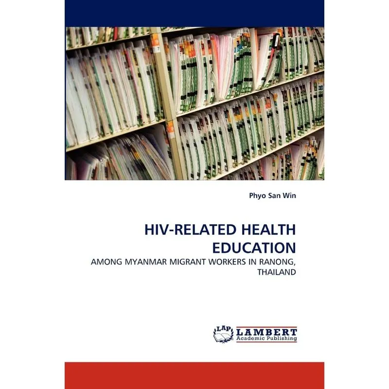 HIV-RELATED HEALTH EDUCATION