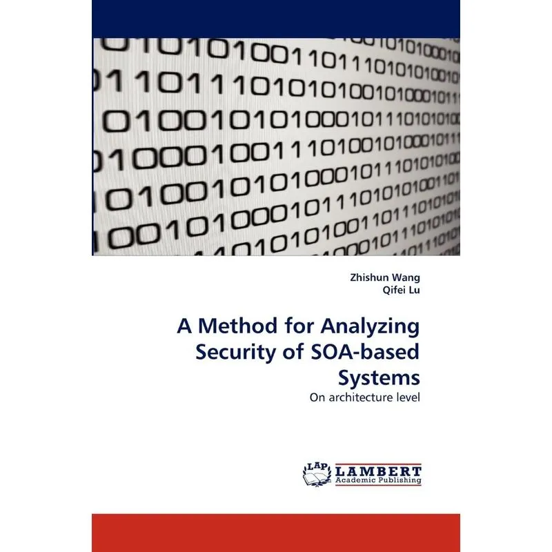 A Method for Analyzing Security of SOA-based Systems