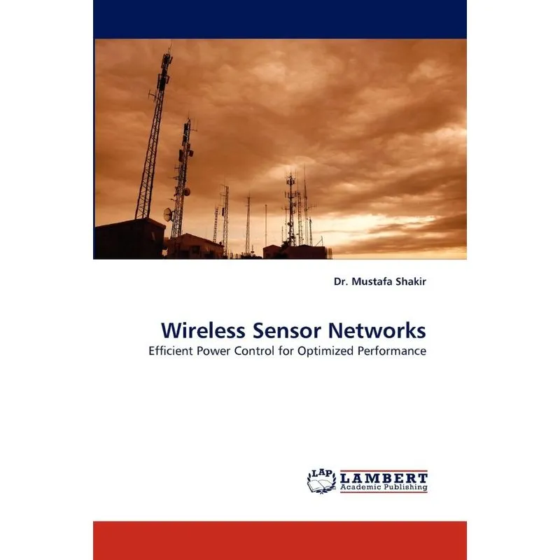 Wireless Sensor Networks