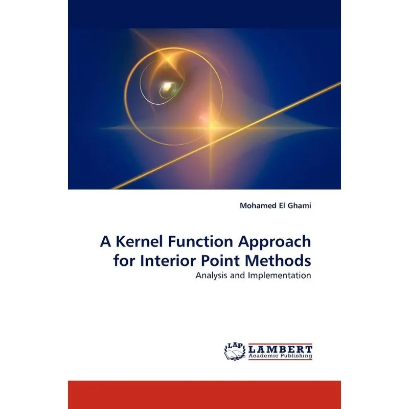 A Kernel Function Approach for Interior Point Methods