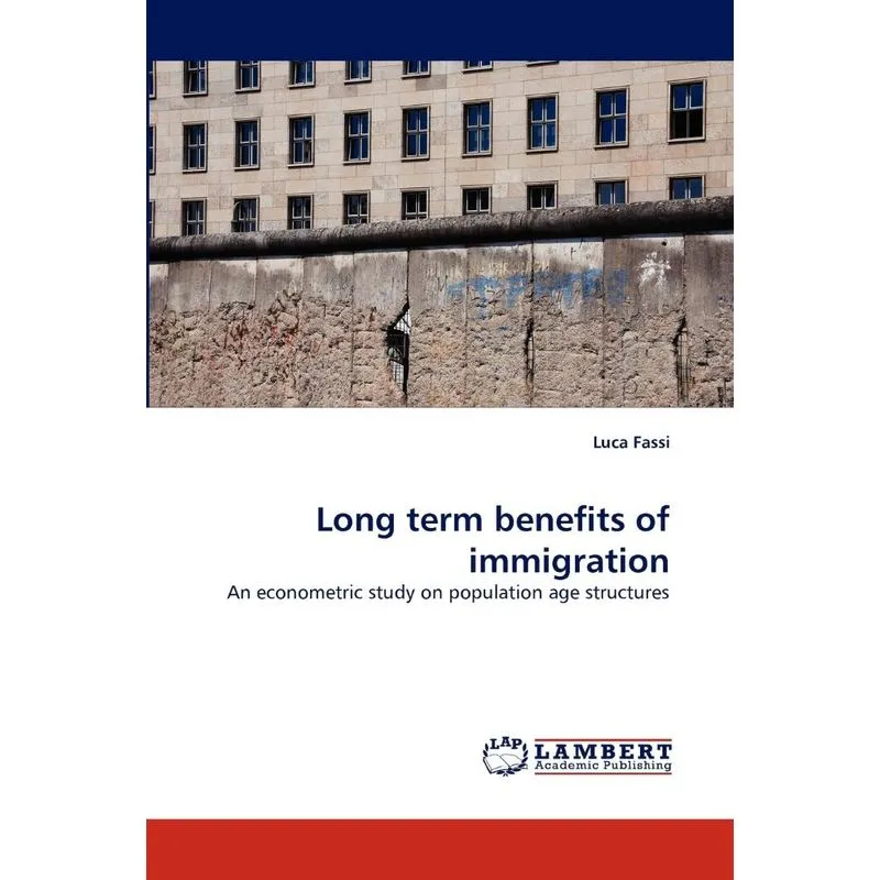 Long Term Benefits of Immigration