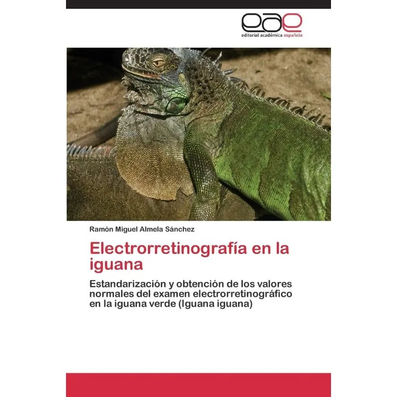 Electrorretinografía en la iguana