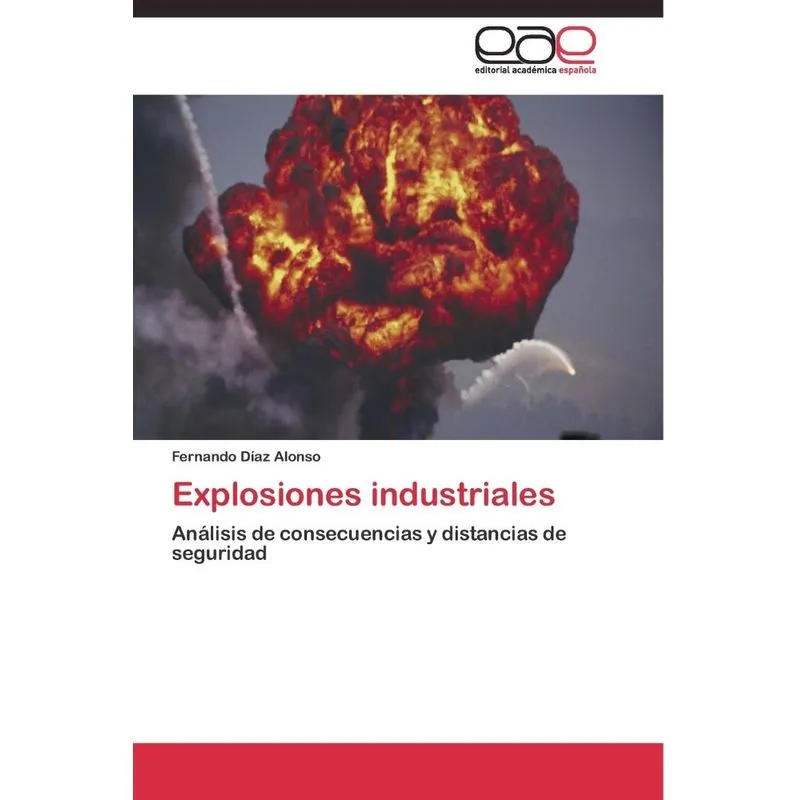 Explosiones industriales