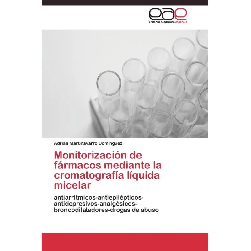 Monitorización de fármacos mediante la cromatografía líquid