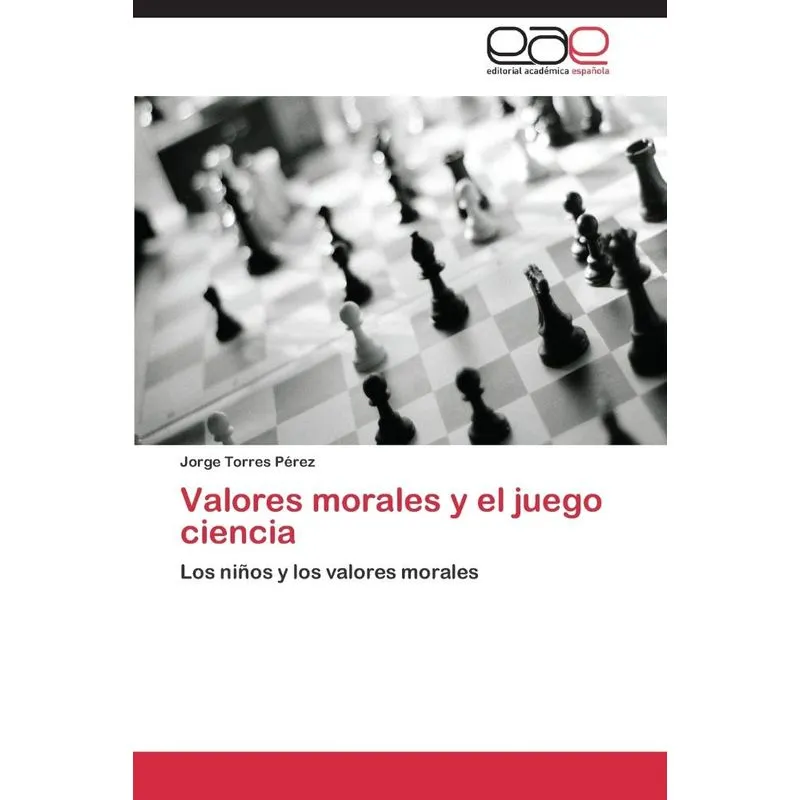 Valores Morales Y El Juego Ciencia