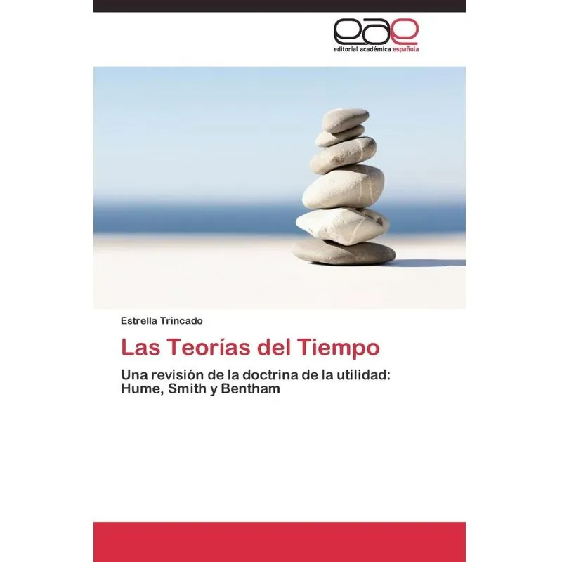 Las Teorías del Tiempo