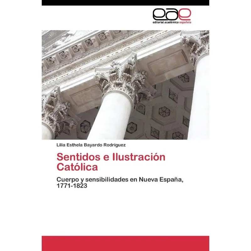 Sentidos e Ilustración Católica