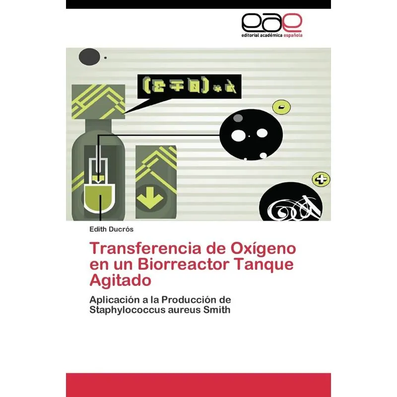 Transferencia de Oxígeno en un Biorreactor Tanque Agitado