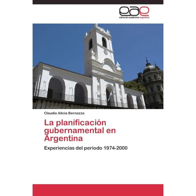 La planificación gubernamental en Argentina