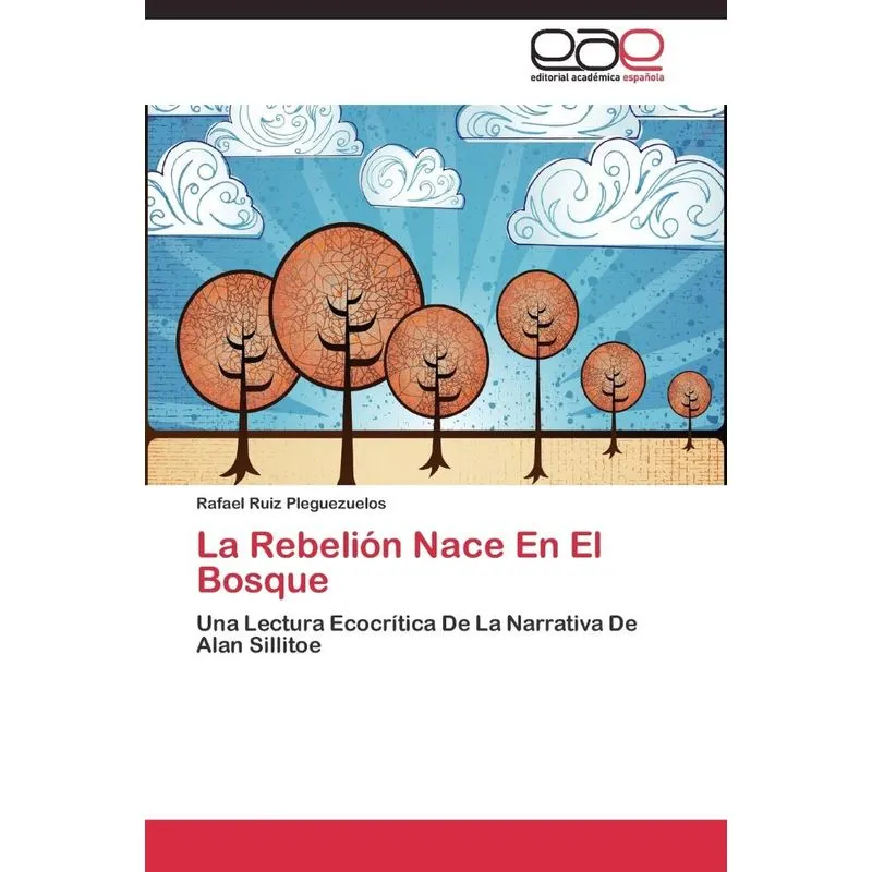 La Rebelión Nace En El Bosque