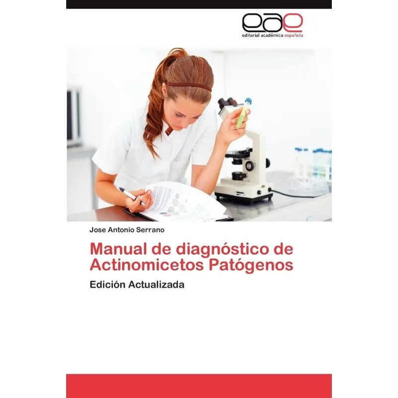 Manual de Diagnostico de Actinomicetos Patogenos