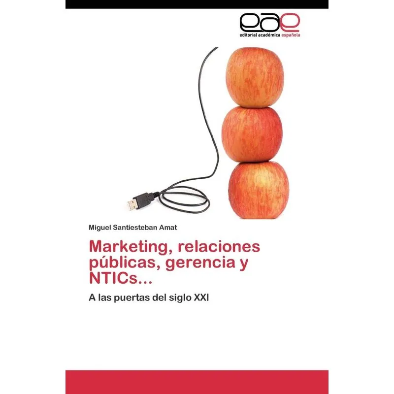 Marketing, relaciones públicas, gerencia y NTICs.... Marketing, relaciones públicas, gerencia y NTICs...