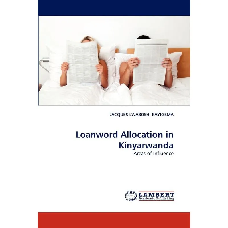 Loanword Allocation in Kinyarwanda
