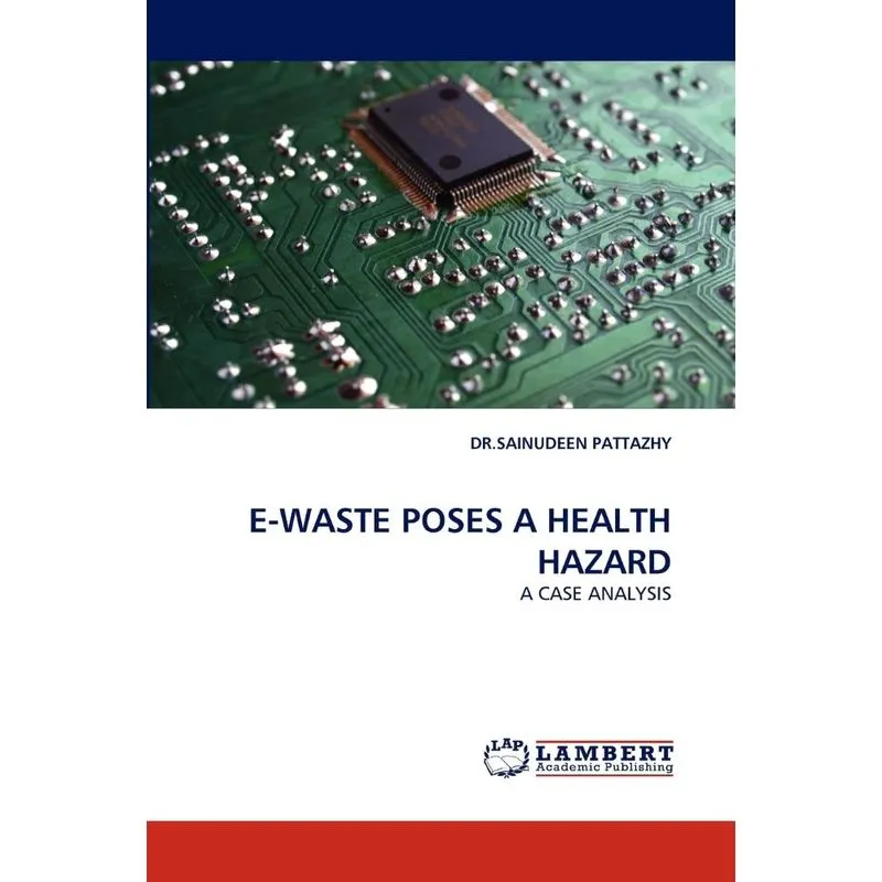E-Waste Poses a Health Hazard