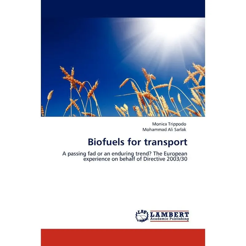 Biofuels for Transport