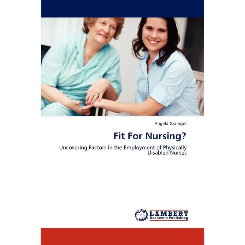 Fit For Nursing?