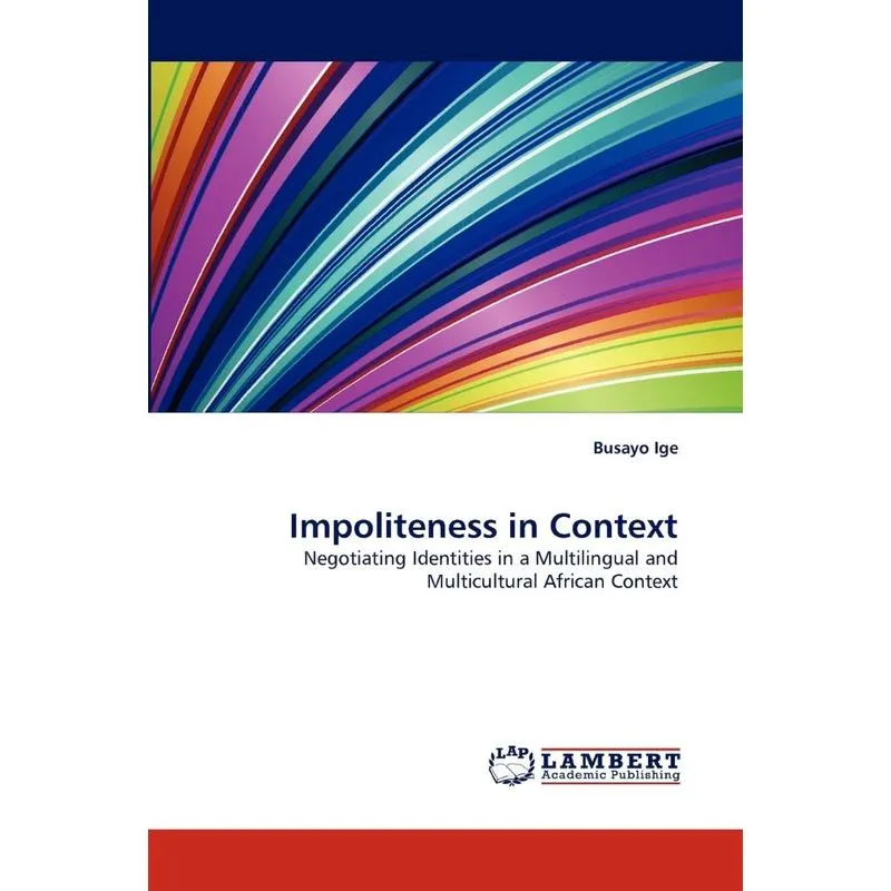 Impoliteness in Context