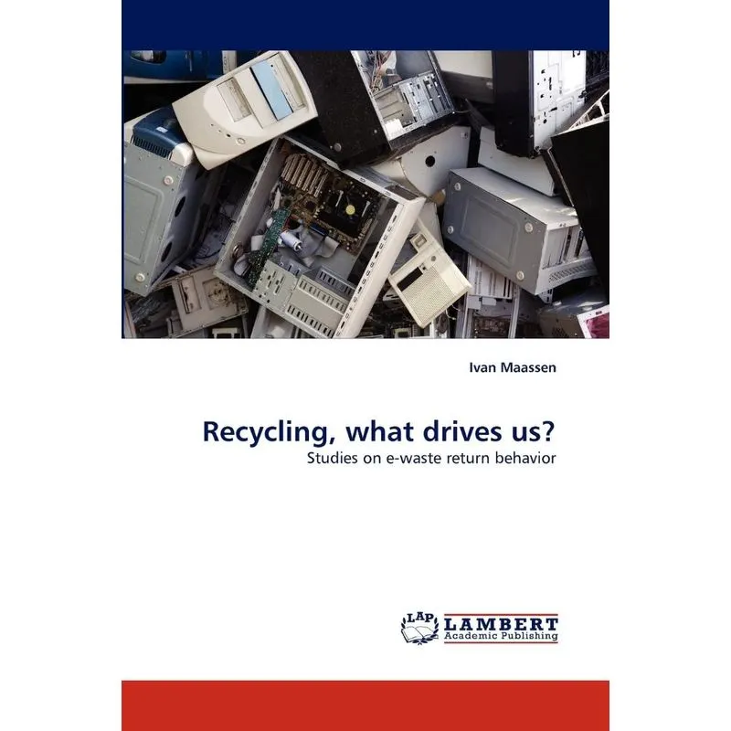 Recycling, What Drives Us?