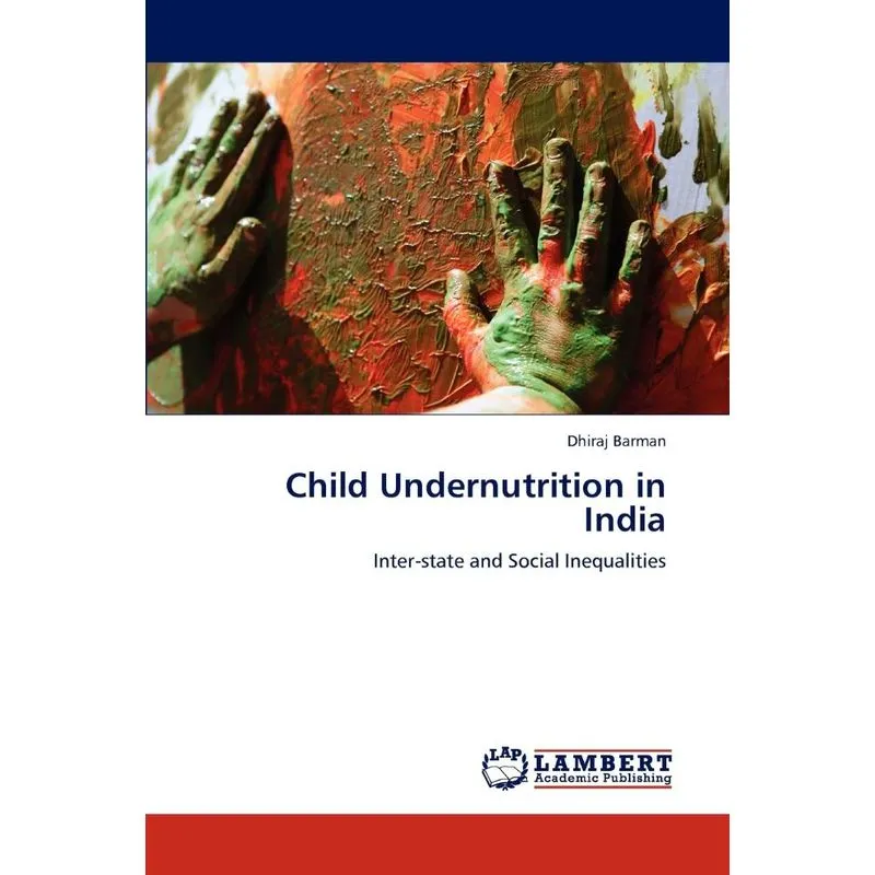 Child Undernutrition In India