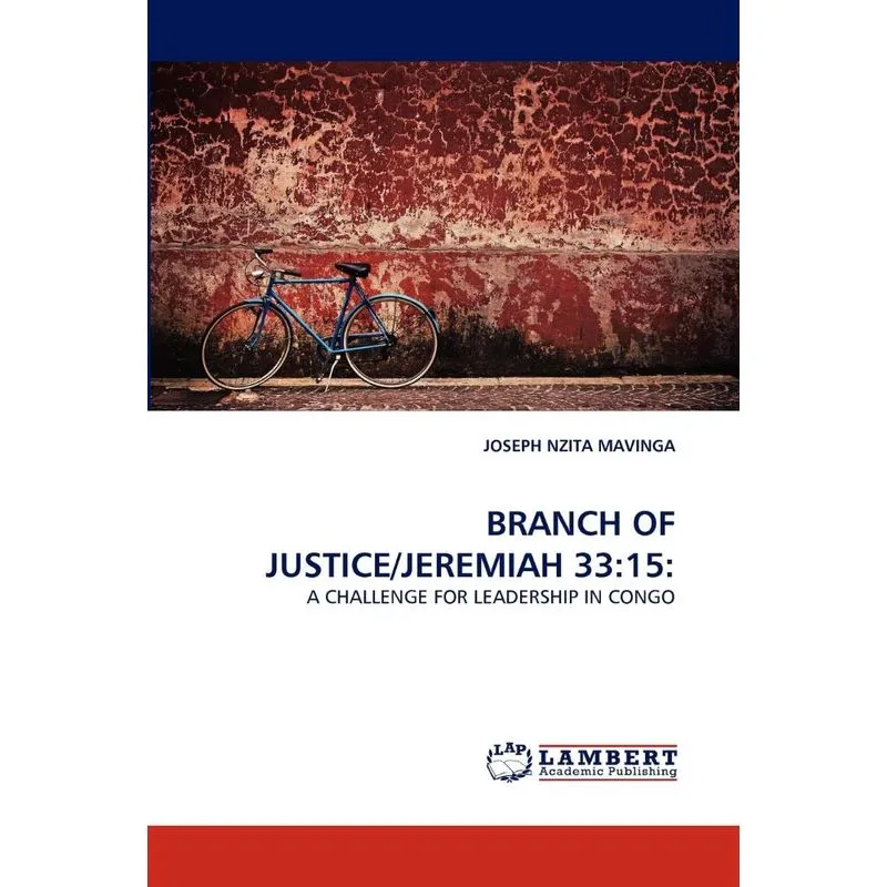BRANCH OF JUSTICE/JEREMIAH 33