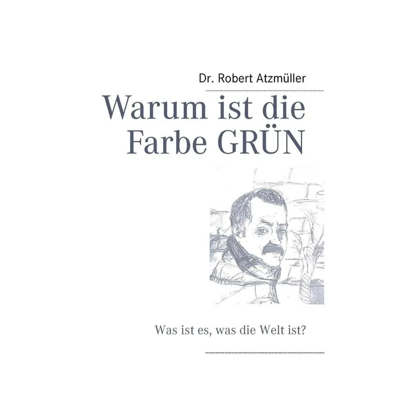 Warum ist die Farbe GRÜN