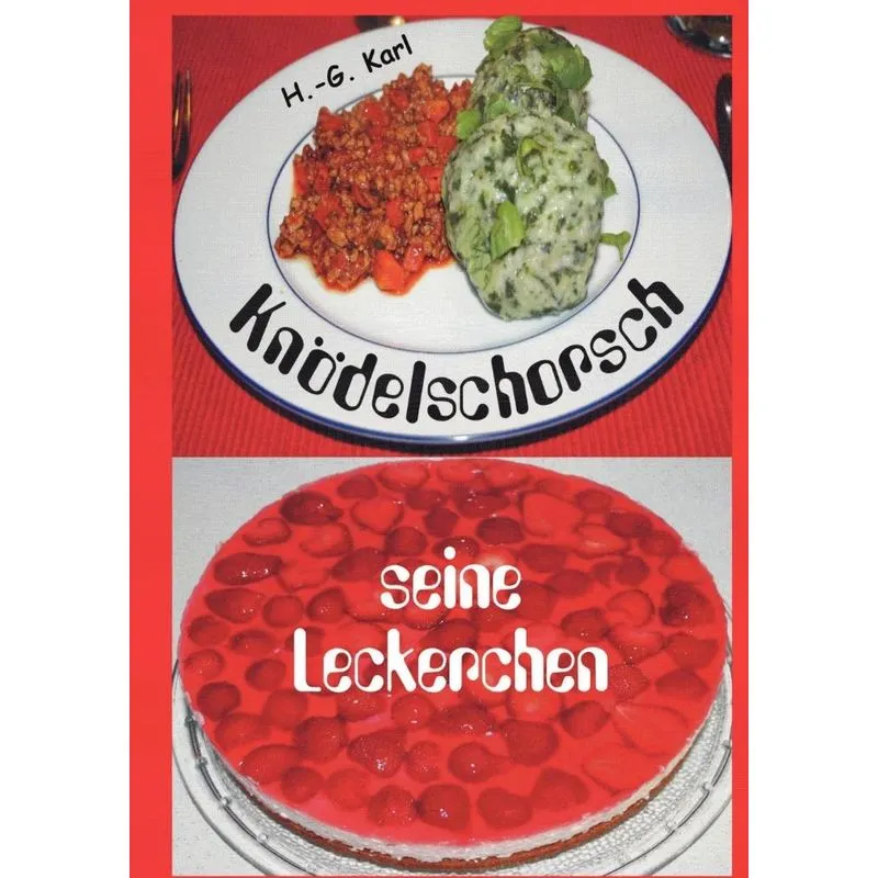 Knödelschorsch seine Leckerchen