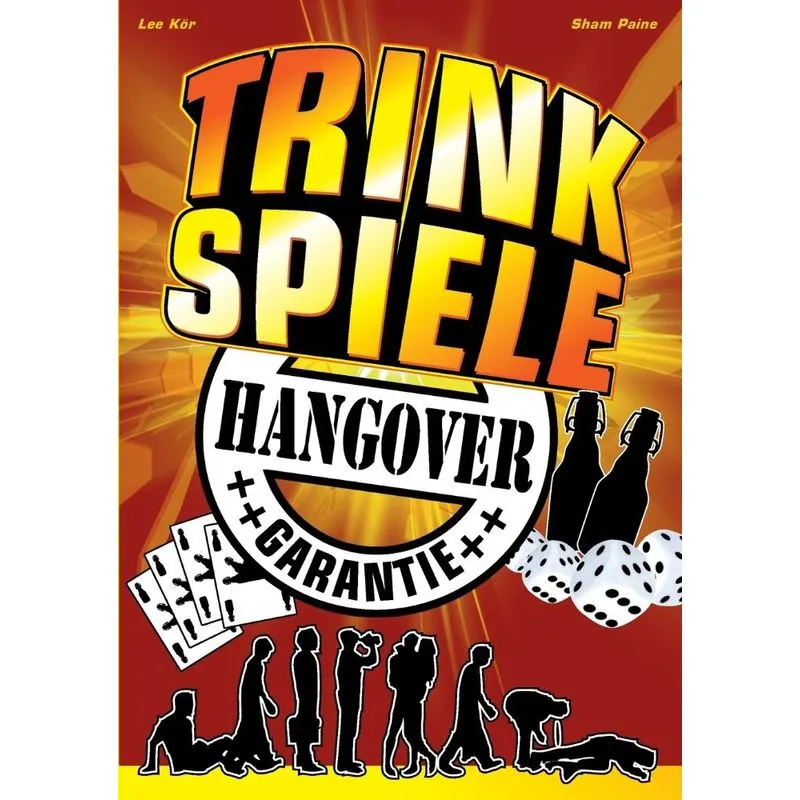 Trinkspiele mit Hangover Garantie