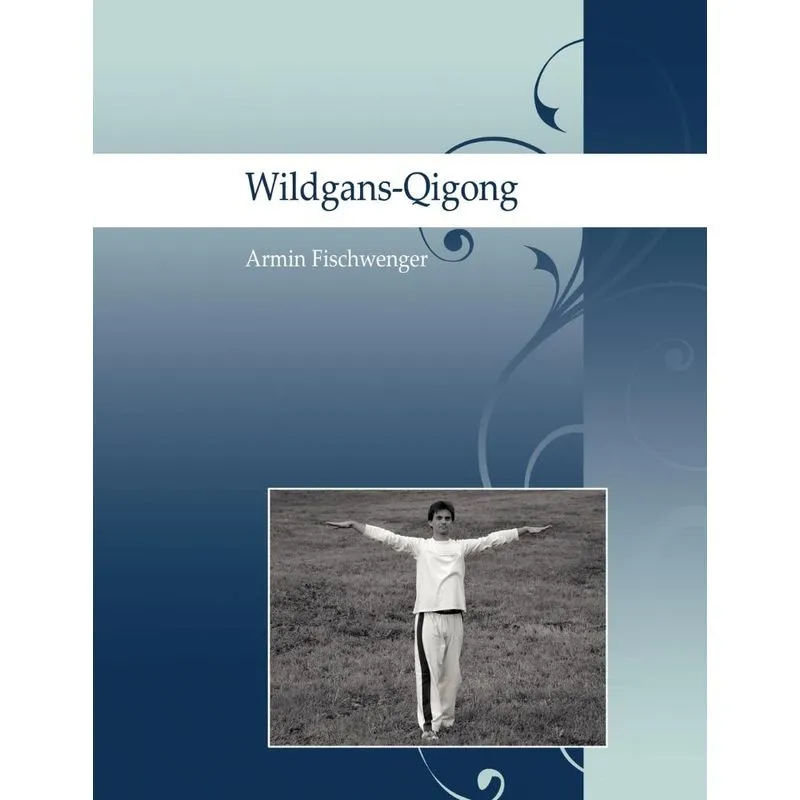 Wildgans-Qigong