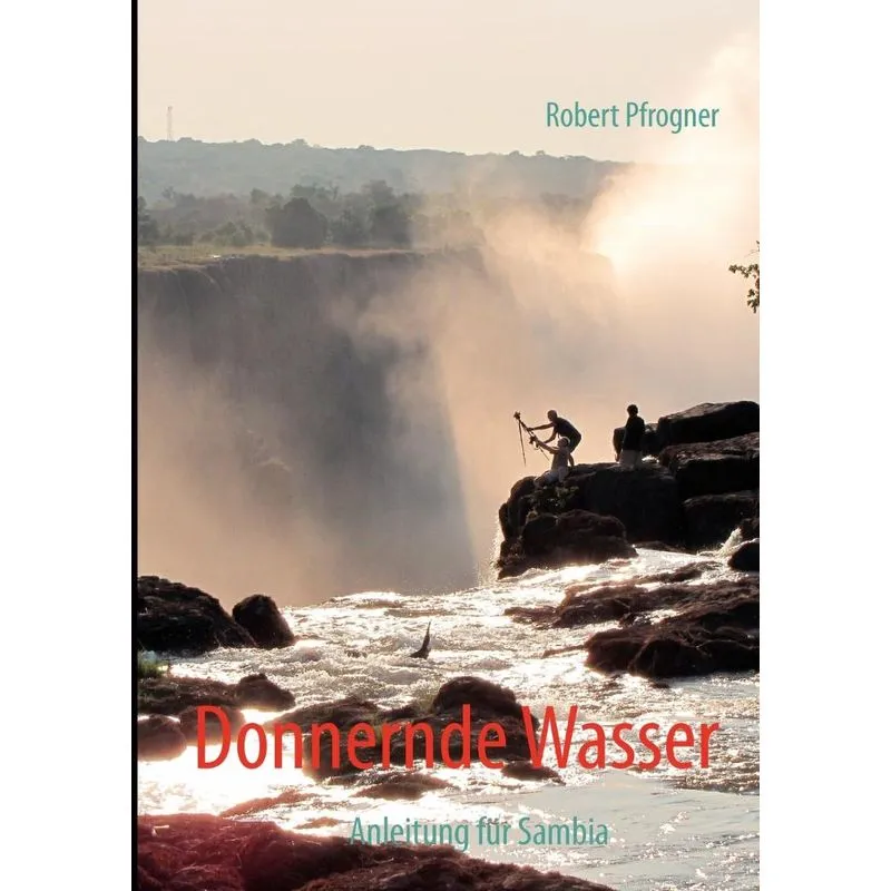 Donnernde Wasser