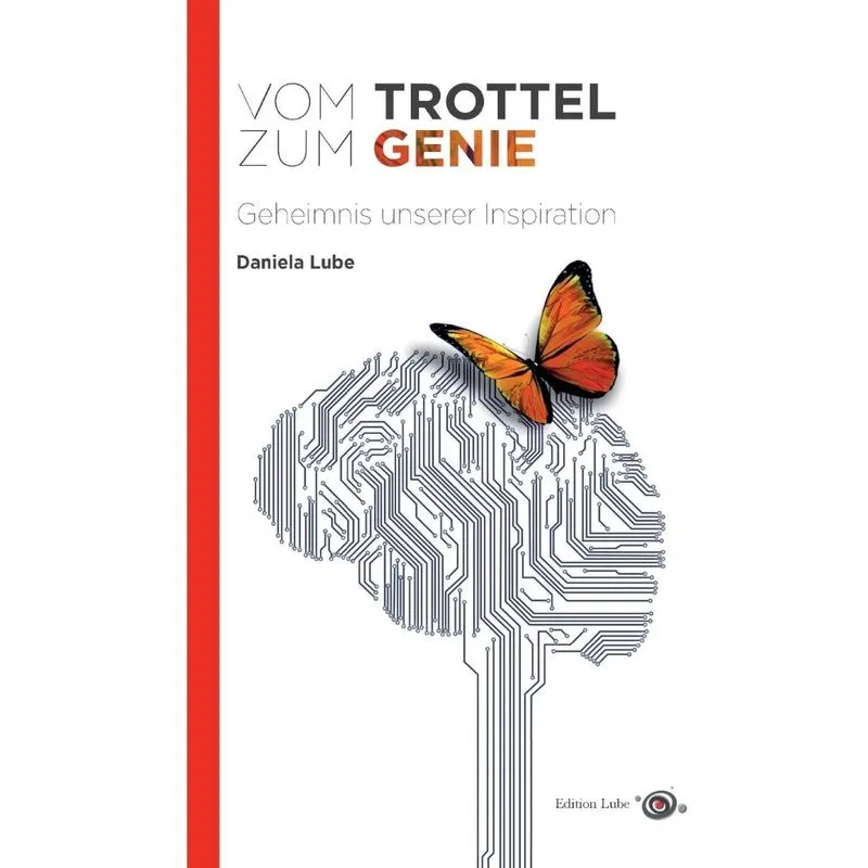 Vom Trottel zum Genie
