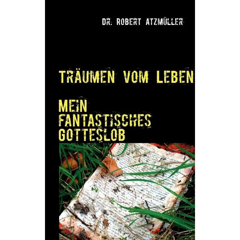 Träumen vom Leben