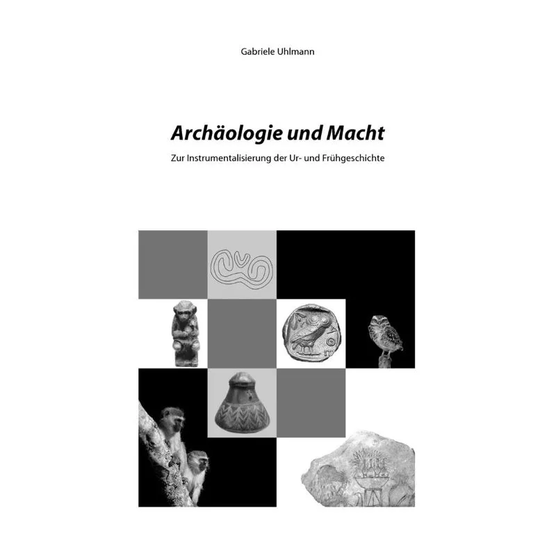 Archäologie und Macht