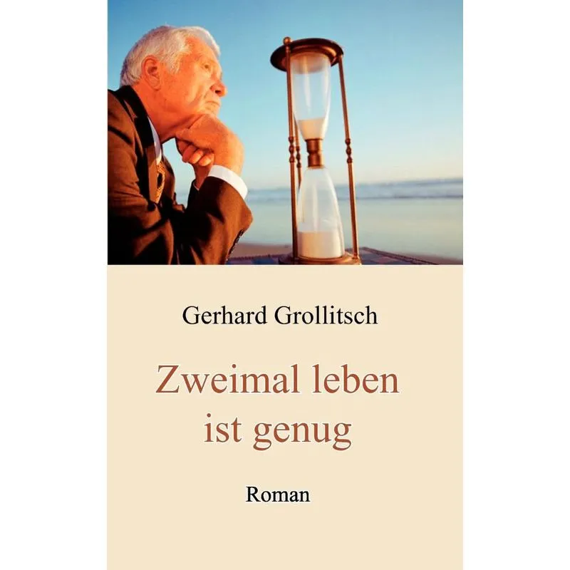 Zweimal leben ist genug