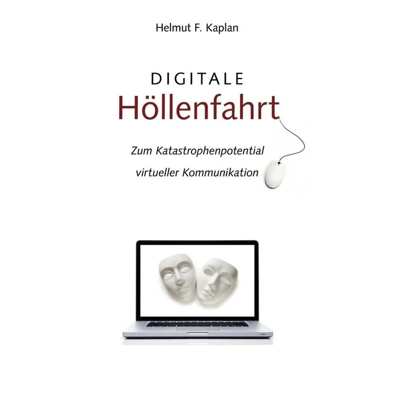 Digitale Höllenfahrt