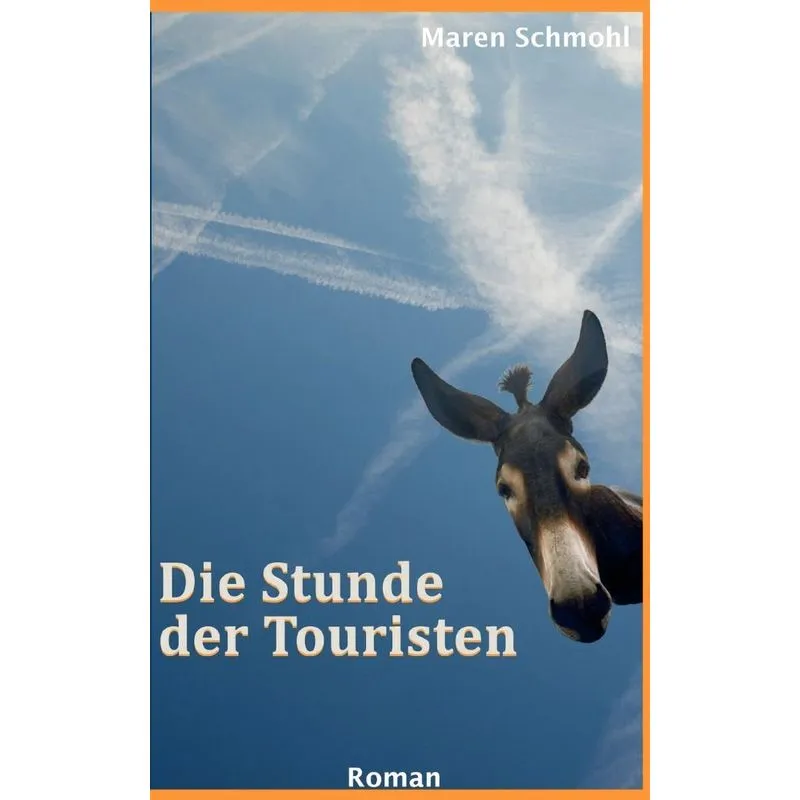 Die Stunde Der Touristen
