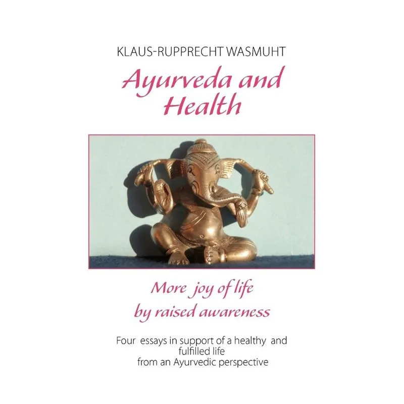 Ayurveda and Health