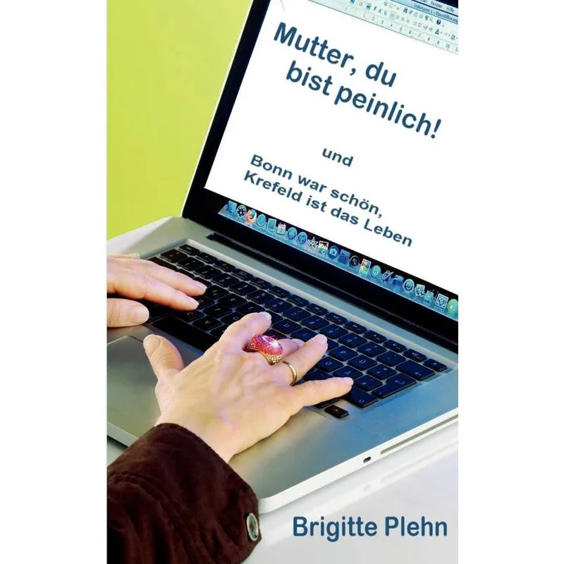 Mutter, du bist peinlich!